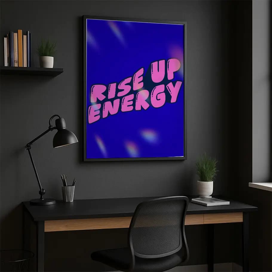 Rise Up Energy Renkli Motivasyon Poster