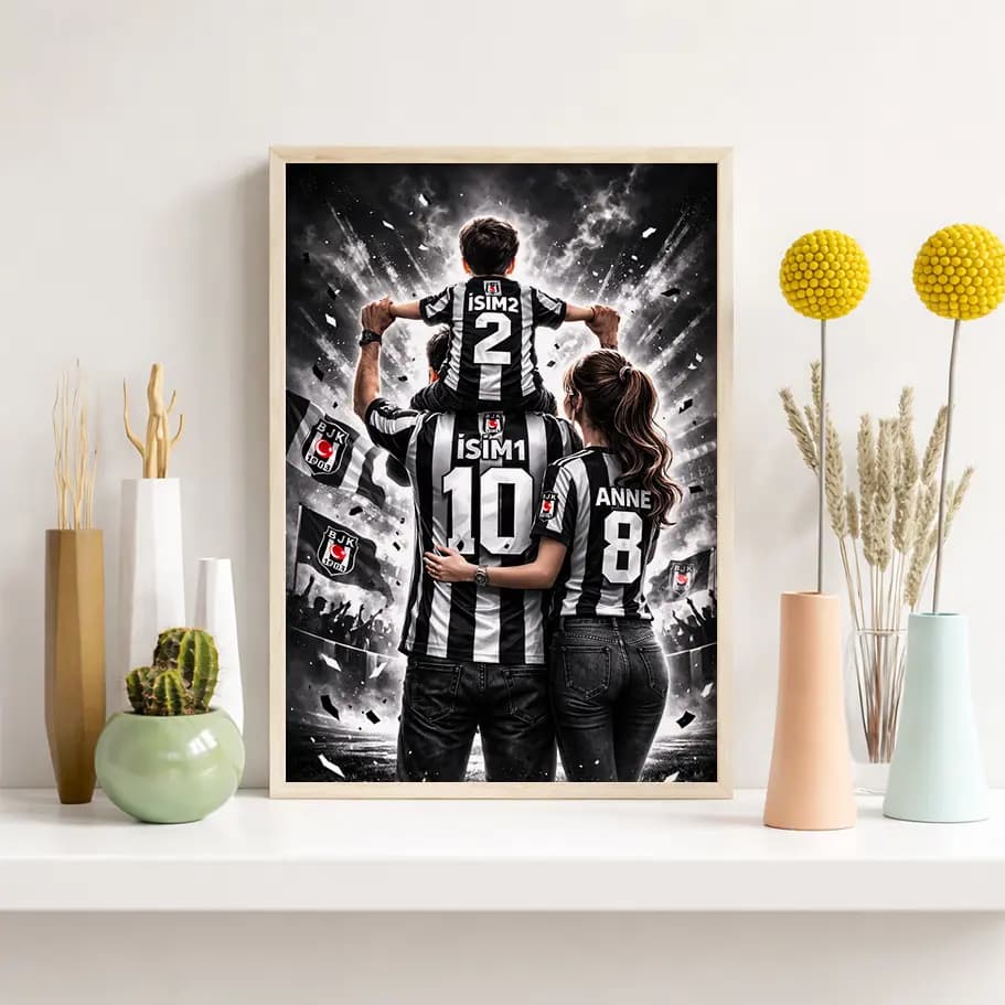 Kişiye Özel Beşiktaş Aile Forması Posteri