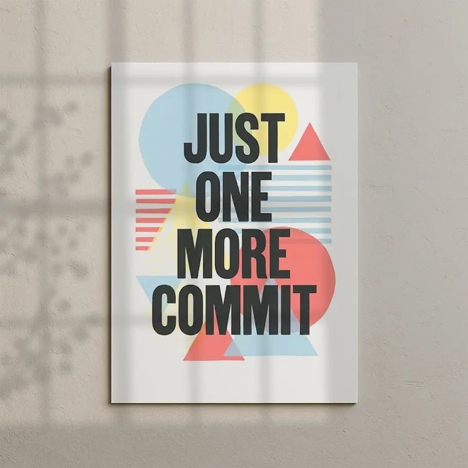 Just One More Commit Yazılımcı Posteri