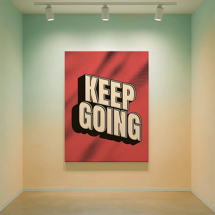 Keep Going Retro Motivasyon Tipografi Poster