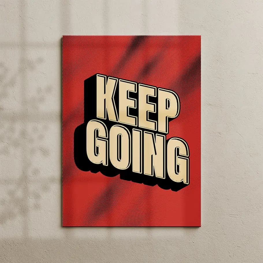 Keep Going Retro Motivasyon Tipografi Poster