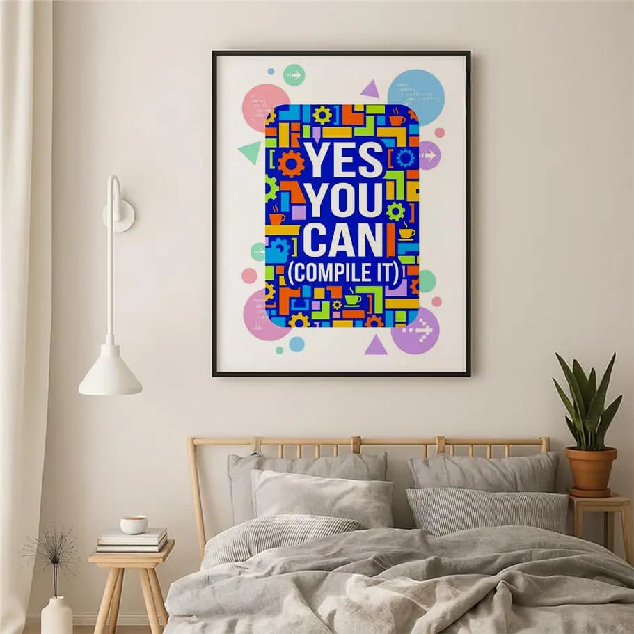 Yes You Can Compile It Poster