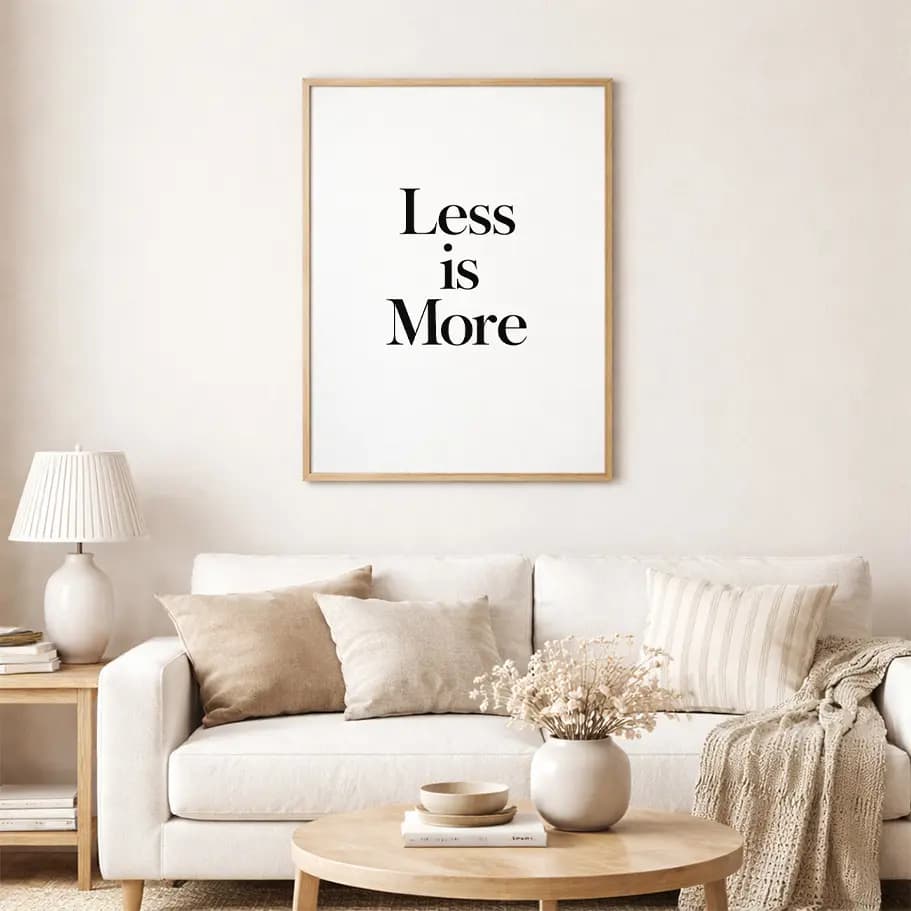 Less Is More Minimalist Poster